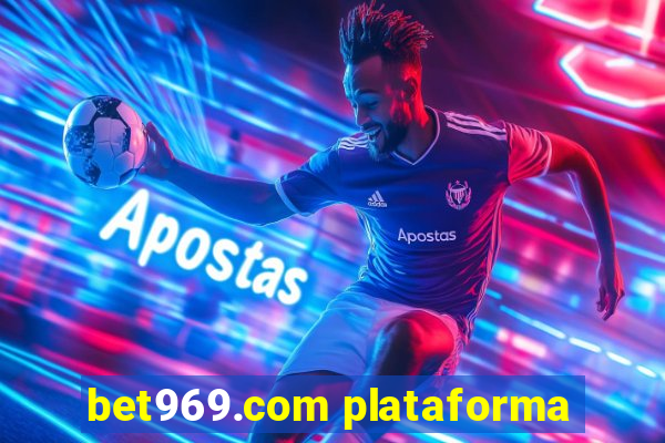 bet969.com plataforma